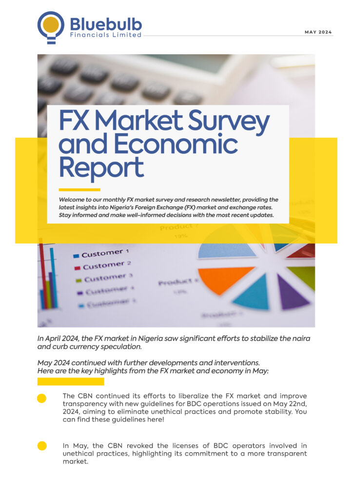 Bluebulb Financials FX Market Survey and Economic Report (May Edition)
