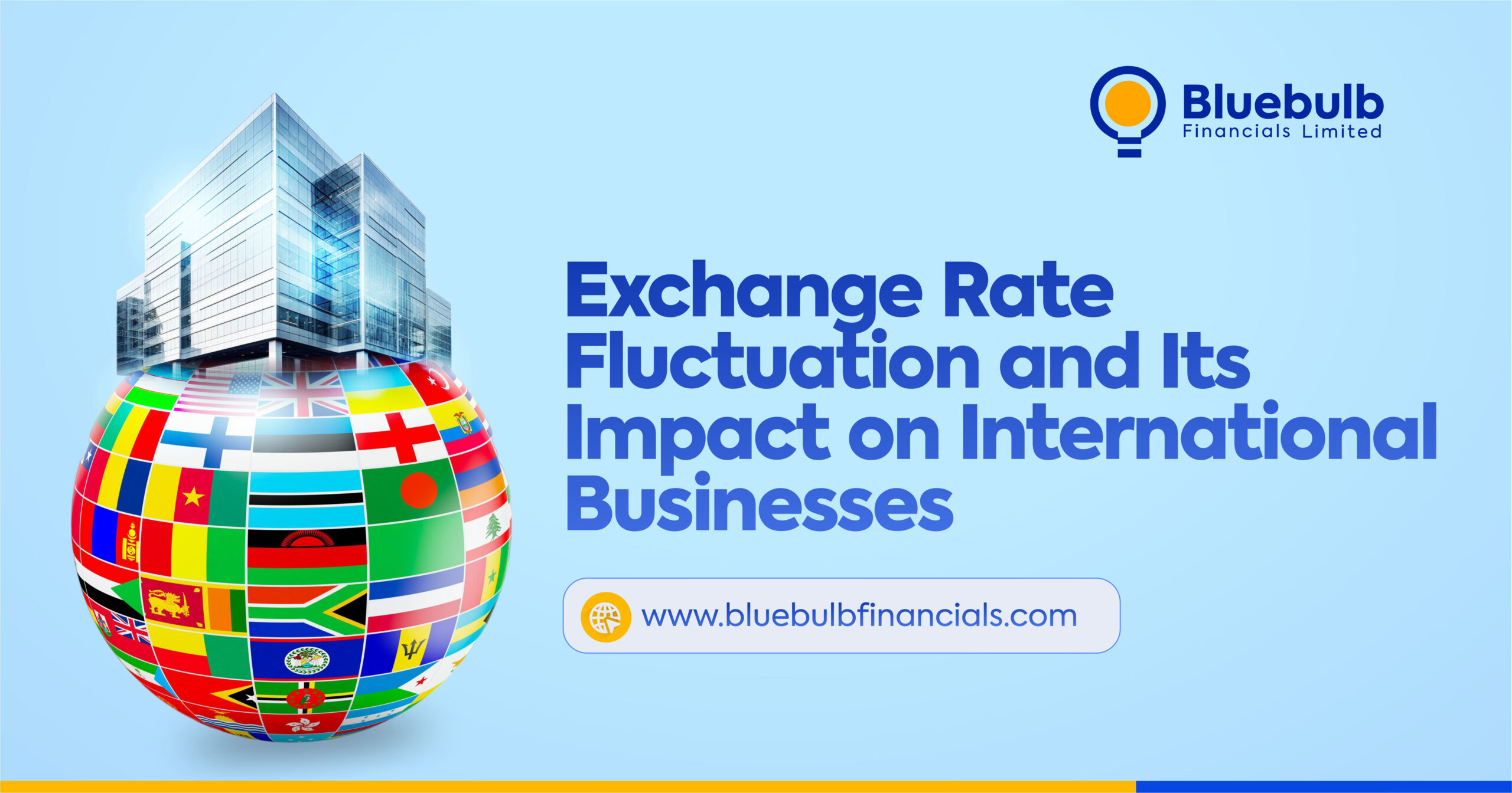 Exchange Rate Fluctuations and Their Impact on International Businesses